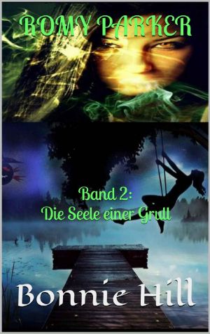 [Romy Parker 02] • Die Seele einer Grull